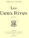 [Gutenberg 44260] • Les Deux Rives: Roman